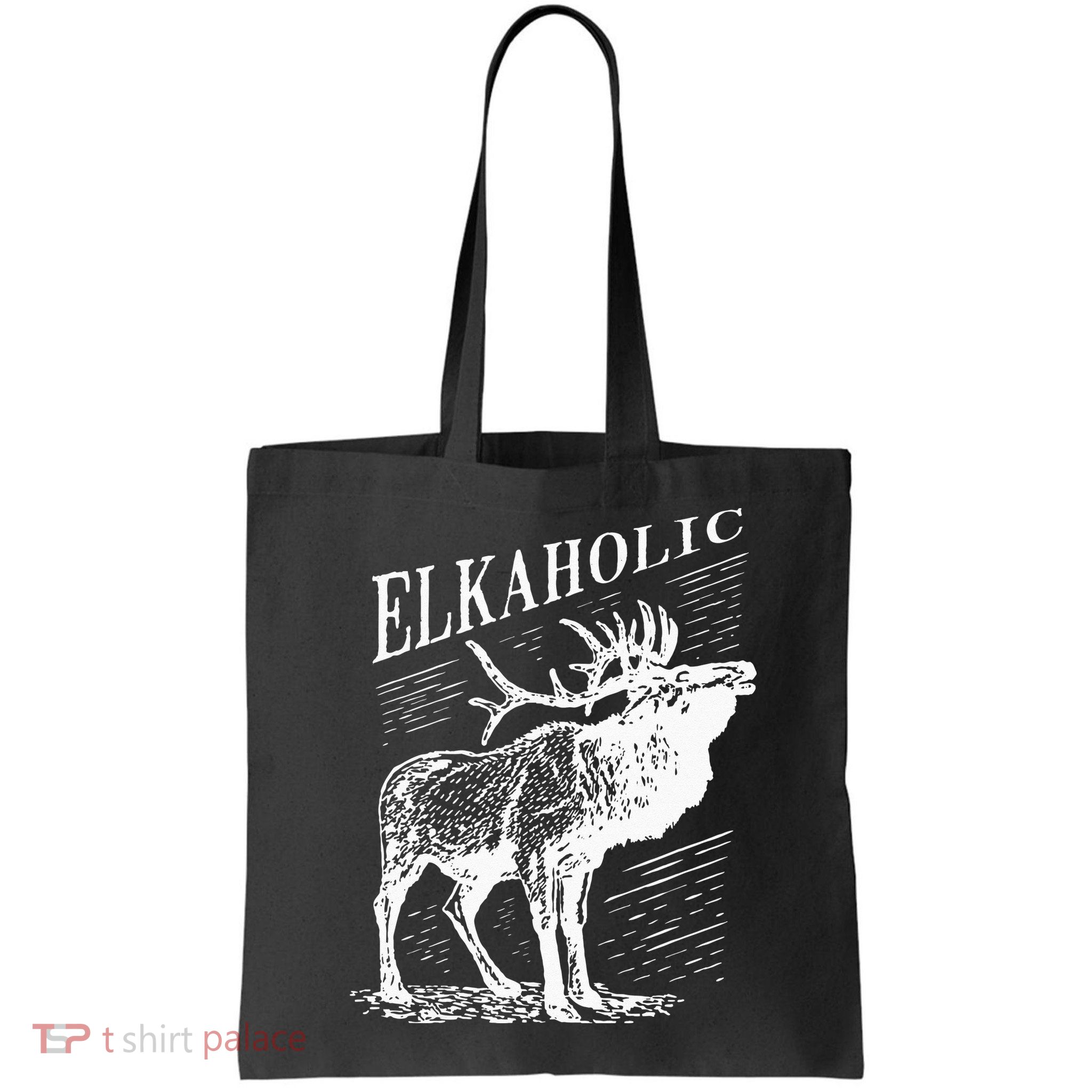 Funny Elk Hunting Elkaholic For Hunters Bag