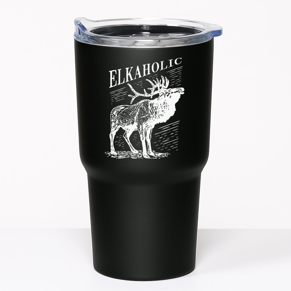 Funny Elk Hunting Elkaholic For Hunters Tumbler