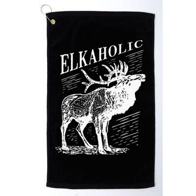 Funny Elk Hunting Elkaholic For Hunters Golf Towel