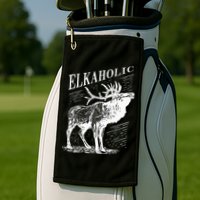 Funny Elk Hunting Elkaholic For Hunters Golf Towel