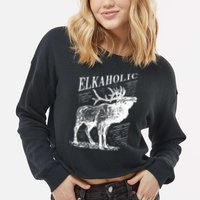 Funny Elk Hunting Elkaholic For Hunters Cropped Pullover Crew