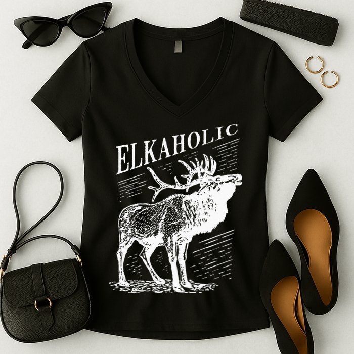 Funny Elk Hunting Elkaholic For Hunters Women's V-Neck T-Shirt