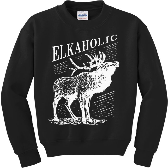 Funny Elk Hunting Elkaholic For Hunters Kids Sweatshirt