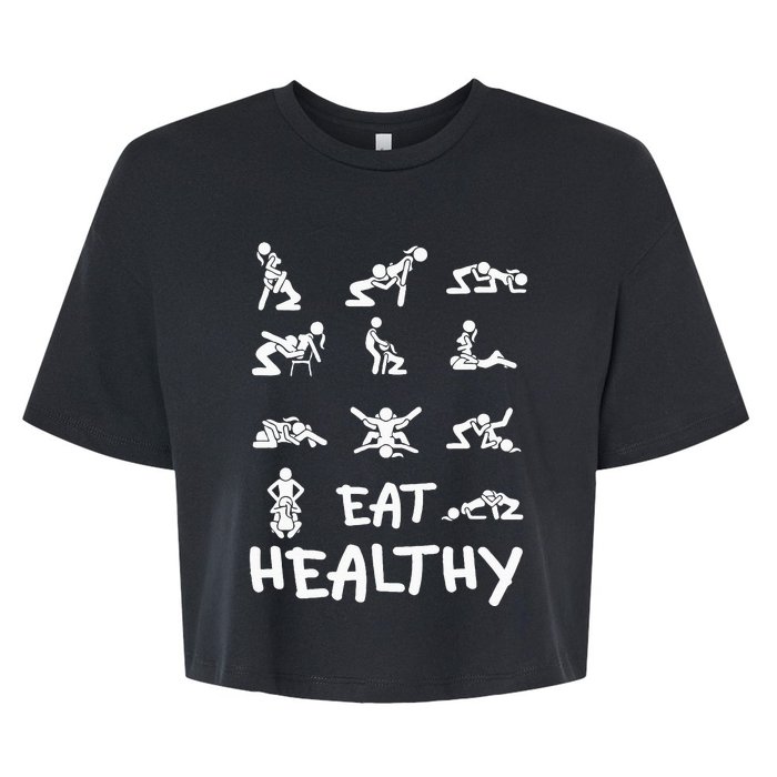 Funny Eat Healthy Dirty Bella+Canvas Jersey Crop Tee