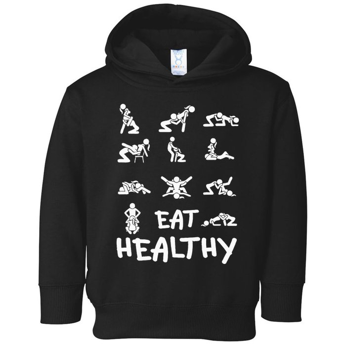 Funny Eat Healthy Dirty Toddler Hoodie