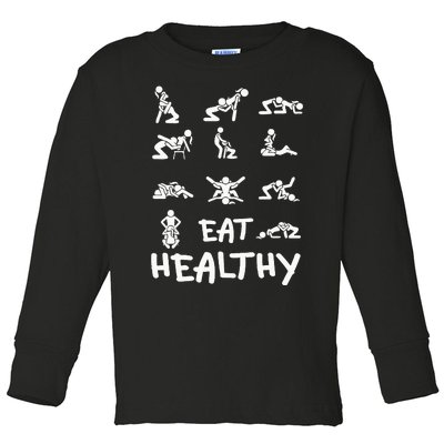 Funny Eat Healthy Dirty Toddler Long Sleeve Shirt