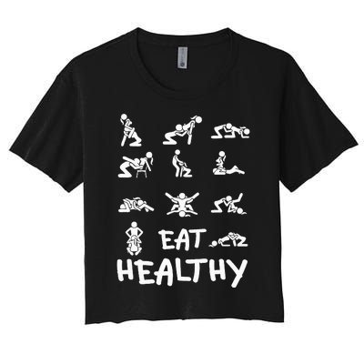 Funny Eat Healthy Dirty Women's Crop Top Tee