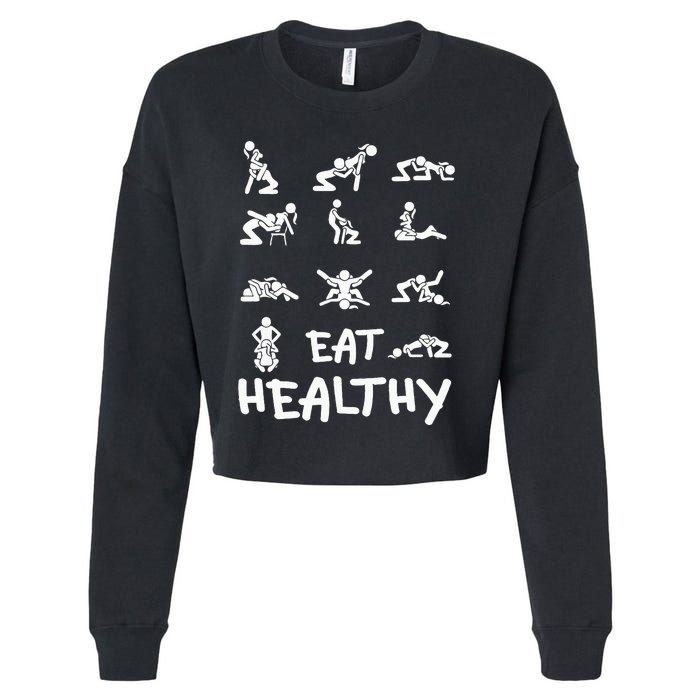 Funny Eat Healthy Dirty Cropped Pullover Crew