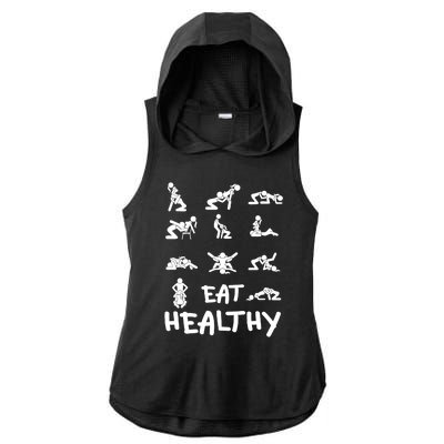 Funny Eat Healthy Dirty Adult Humor Saying Joke Ladies PosiCharge Tri-Blend Wicking Draft Hoodie Tank