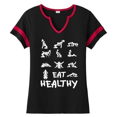 Funny Eat Healthy Dirty Adult Humor Saying Joke Ladies Halftime Notch Neck Tee