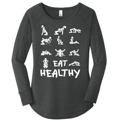 Funny Eat Healthy Dirty Adult Humor Saying Joke Women's Perfect Tri Tunic Long Sleeve Shirt