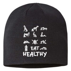 Funny Eat Healthy Dirty Adult Humor Saying Joke Sustainable Beanie