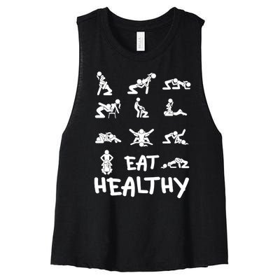 Funny Eat Healthy Dirty Adult Humor Saying Joke Women's Racerback Cropped Tank