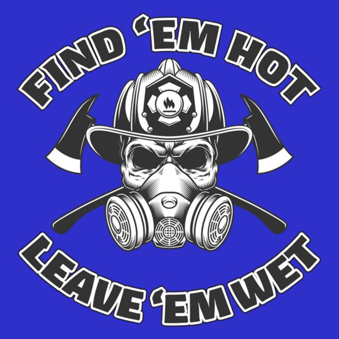 Find Em Hot Leave Em Wet Funny Firefighter Skull Gift Kids T-Shirt