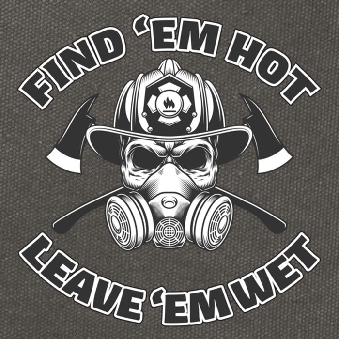 Find Em Hot Leave Em Wet Funny Firefighter Skull Gift Cotton Canvas Backpack
