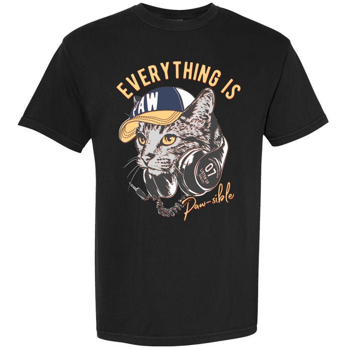 Funny Everything Is Pawsible Hiphop Cat Garment-Dyed Heavyweight T-Shirt