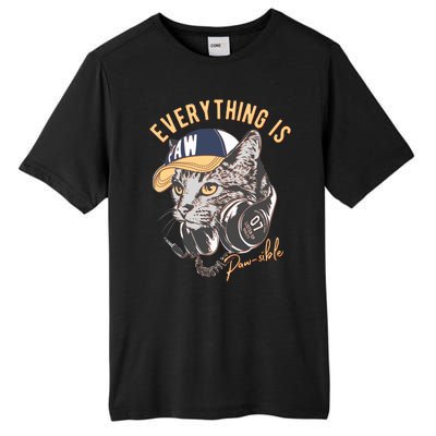 Funny Everything Is Pawsible Hiphop Cat Tall Fusion ChromaSoft Performance T-Shirt