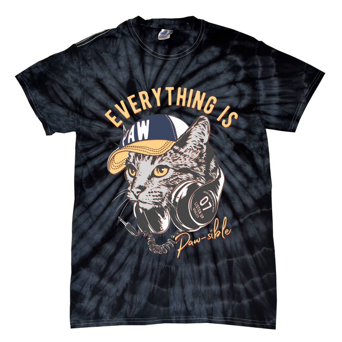 Funny Everything Is Pawsible Hiphop Cat Tie-Dye T-Shirt