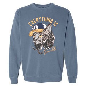 Funny Everything Is Pawsible Hiphop Cat Garment-Dyed Sweatshirt