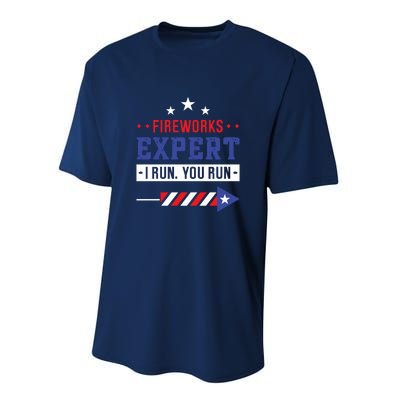 Fireworks Expert If I Run You Run Funny 4th Of July Gift Performance Sprint T-Shirt