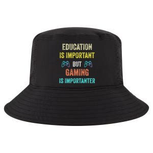 Funny Education Is Important But Gaming Is Importanter Gamer Cool Comfort Performance Bucket Hat