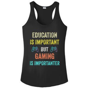 Funny Education Is Important But Gaming Is Importanter Gamer Ladies PosiCharge Competitor Racerback Tank