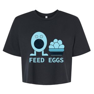 Feed Eggs I Think You Should Leave Bella+Canvas Jersey Crop Tee