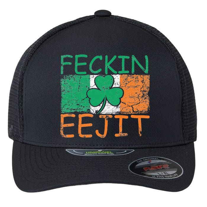 Feckin Eejit Ireland Irish Slang flag St Patricks Day Flexfit Unipanel Trucker Cap