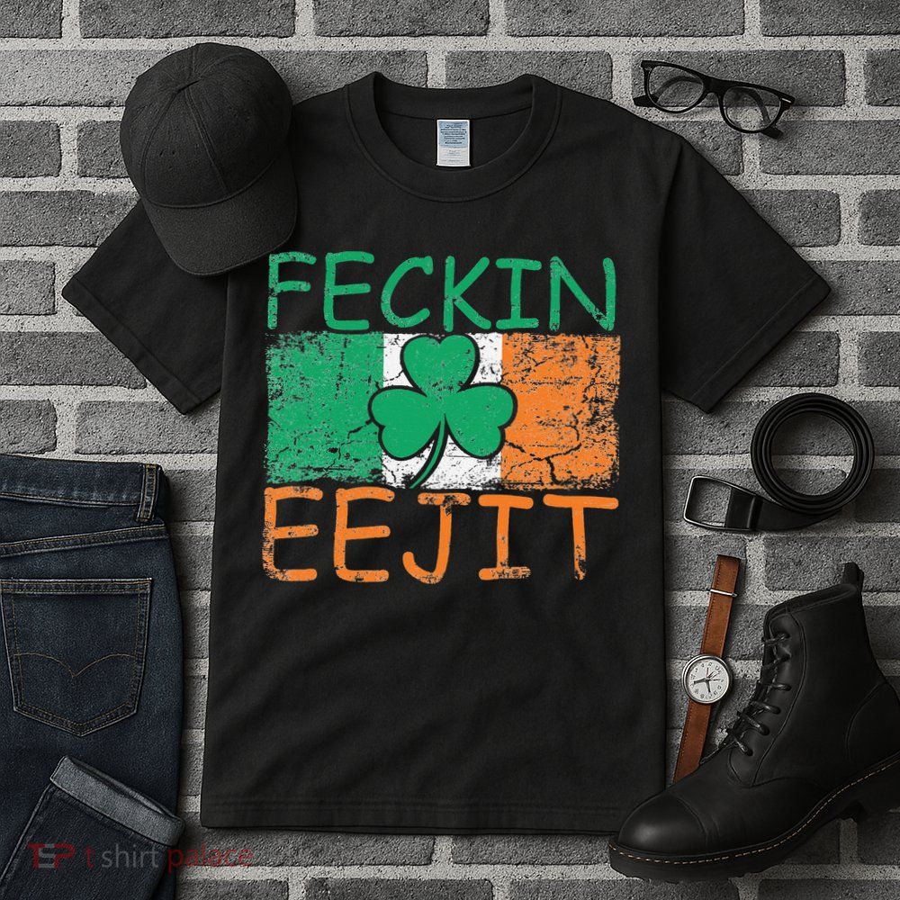 Feckin Eejit Ireland Irish Slang flag St Patricks Day Tall T-Shirt