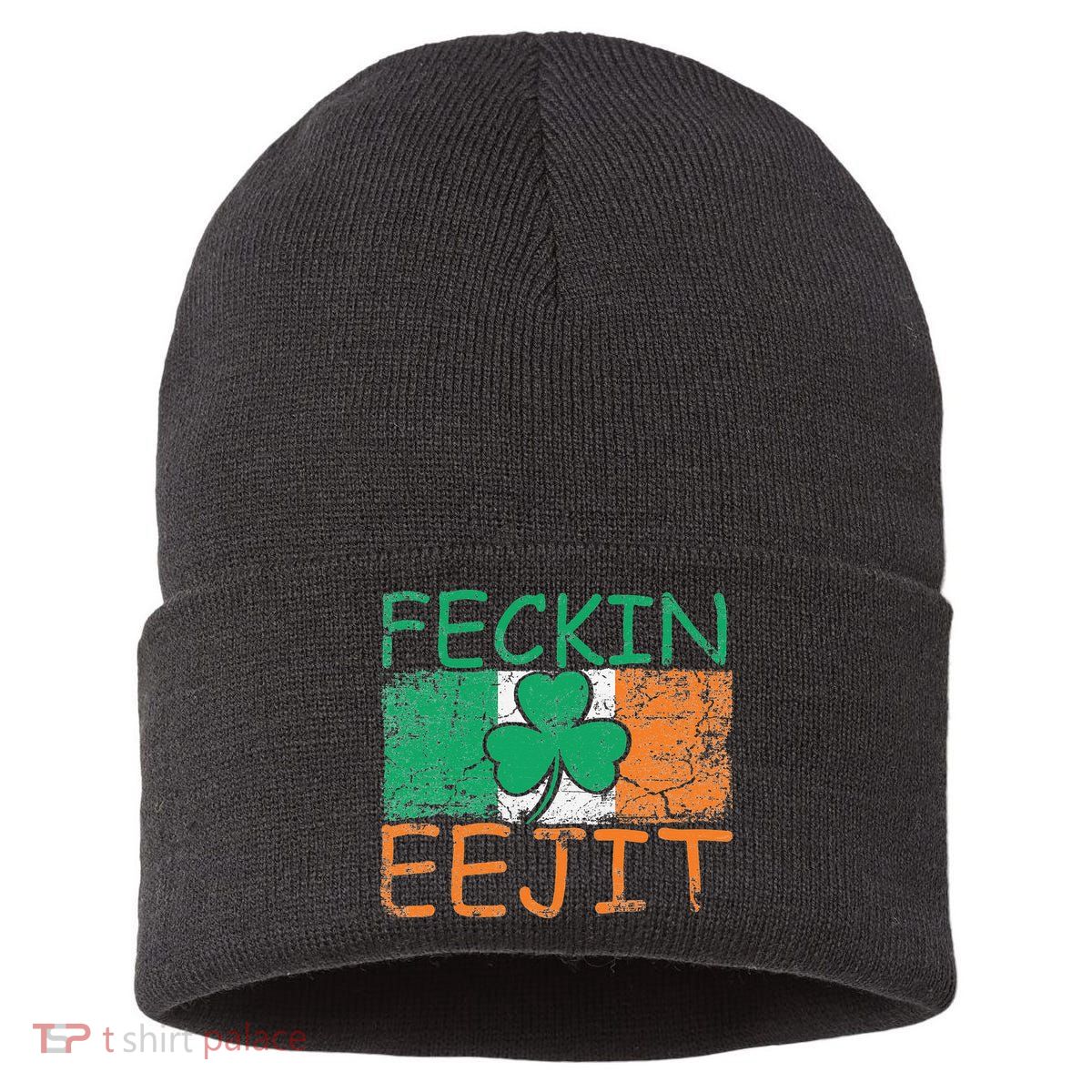 Feckin Eejit Ireland Irish Slang flag St Patricks Day Sustainable Knit Beanie