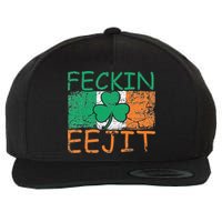 Feckin Eejit Ireland Irish Slang flag St Patricks Day Wool Snapback Cap