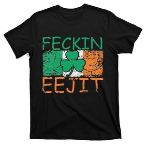 Feckin Eejit Ireland Irish Slang flag funny Ireland T-Shirt