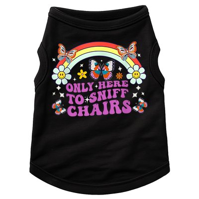 Funny Embarrassing Inappropriate Only Here To Sniff Chairs Doggie Tank