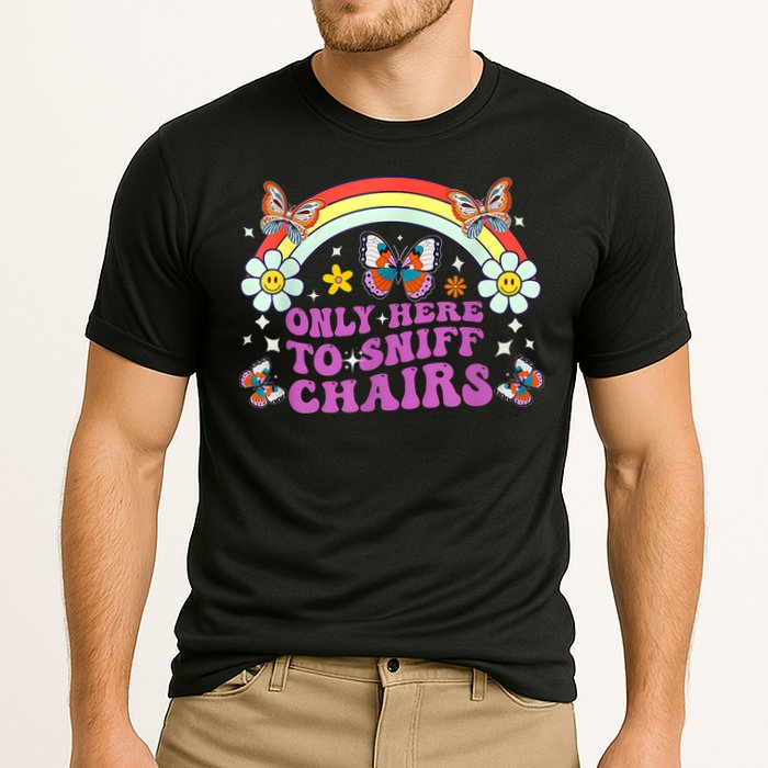Funny Embarrassing Inappropriate Only Here To Sniff Chairs Performance Shirt
