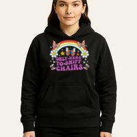 Funny Embarrassing Inappropriate Only Here To Sniff Chairs Hoodie