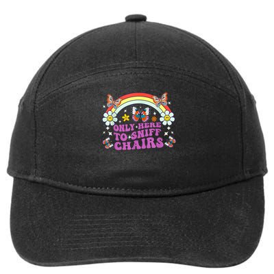 Funny Embarrassing Inappropriate Only Here To Sniff Chairs 7-Panel Snapback Hat