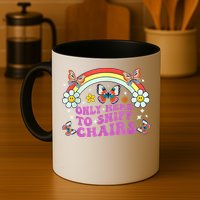Funny Embarrassing Inappropriate Only Here To Sniff Chairs Mug