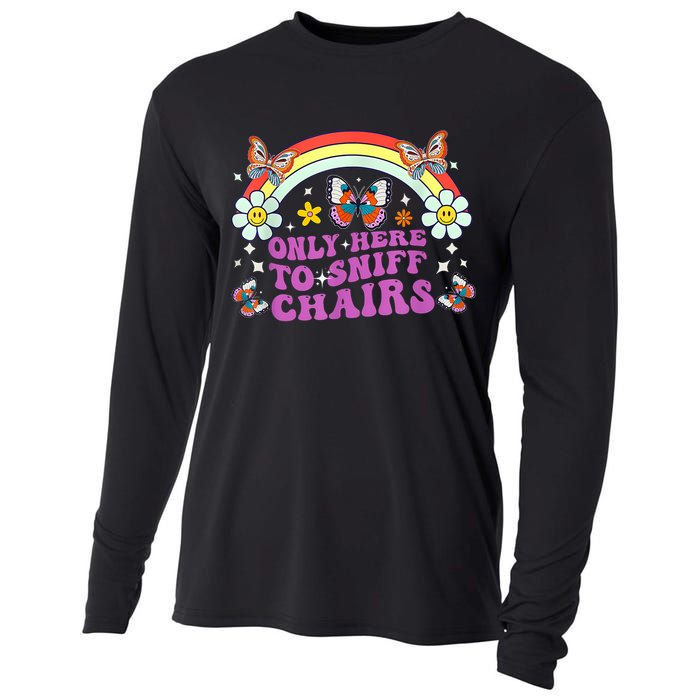 Funny Embarrassing Inappropriate Only Here To Sniff Chairs Cooling Performance Long Sleeve Crew