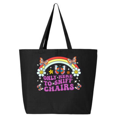 Funny Embarrassing Inappropriate Only Here To Sniff Chairs 25L Jumbo Tote