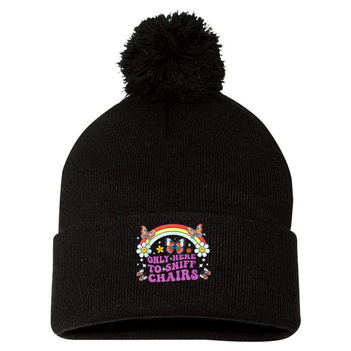 Funny Embarrassing Inappropriate Only Here To Sniff Chairs Pom Pom 12in Knit Beanie