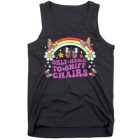 Funny Embarrassing Inappropriate Only Here To Sniff Chairs Tank Top