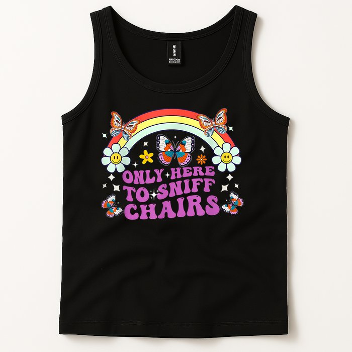 Funny Embarrassing Inappropriate Only Here To Sniff Chairs Tank Top