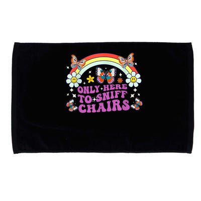 Funny Embarrassing Inappropriate Only Here To Sniff Chairs Microfiber Hand Towel