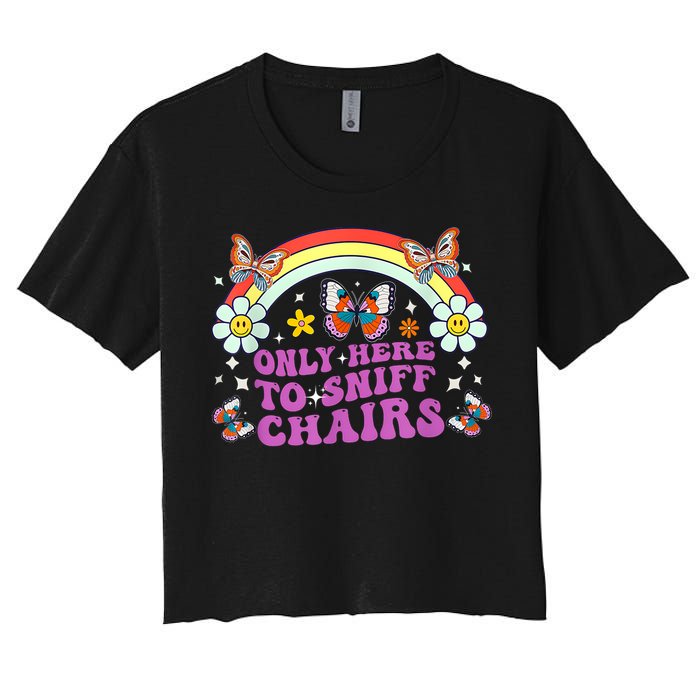 Funny Embarrassing Inappropriate Only Here To Sniff Chairs Crop Top