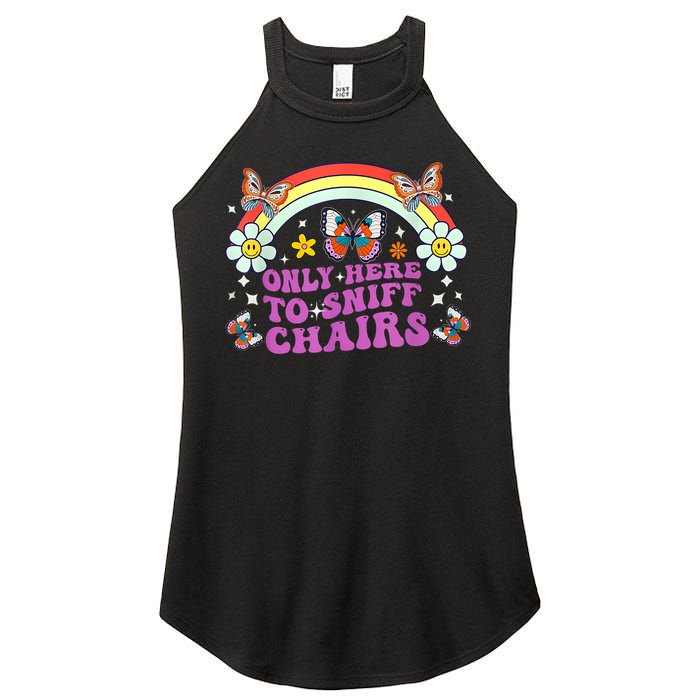 Funny Embarrassing Inappropriate Only Here To Sniff Chairs Women's Perfect Tri Rocker Tank