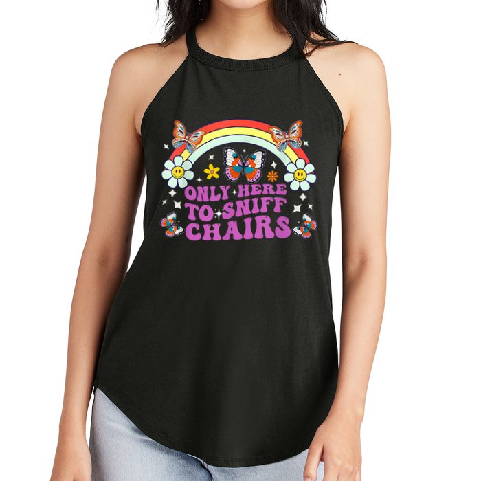 Funny Embarrassing Inappropriate Only Here To Sniff Chairs Women's Perfect Tri Rocker Tank