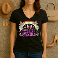 Funny Embarrassing Inappropriate Only Here To Sniff Chairs Women's V-Neck T-Shirt