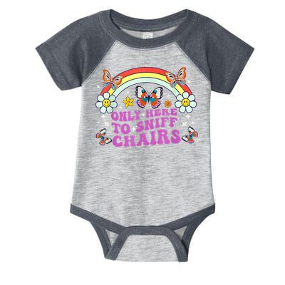 Funny Embarrassing Inappropriate Only Here To Sniff Chairs Infant Baby Jersey Bodysuit