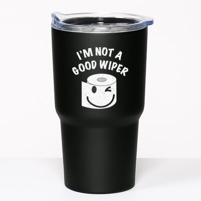 Funny Embarrassing IM Not A Good Wiper Humor Tumbler