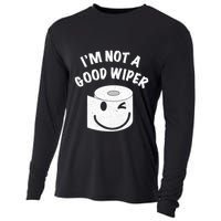 Funny Embarrassing IM Not A Good Wiper Humor Cooling Performance Long Sleeve Crew